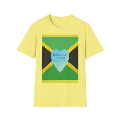 Bredrin nuh Wear di Same Ting Unisex Softstyle T-Shirt