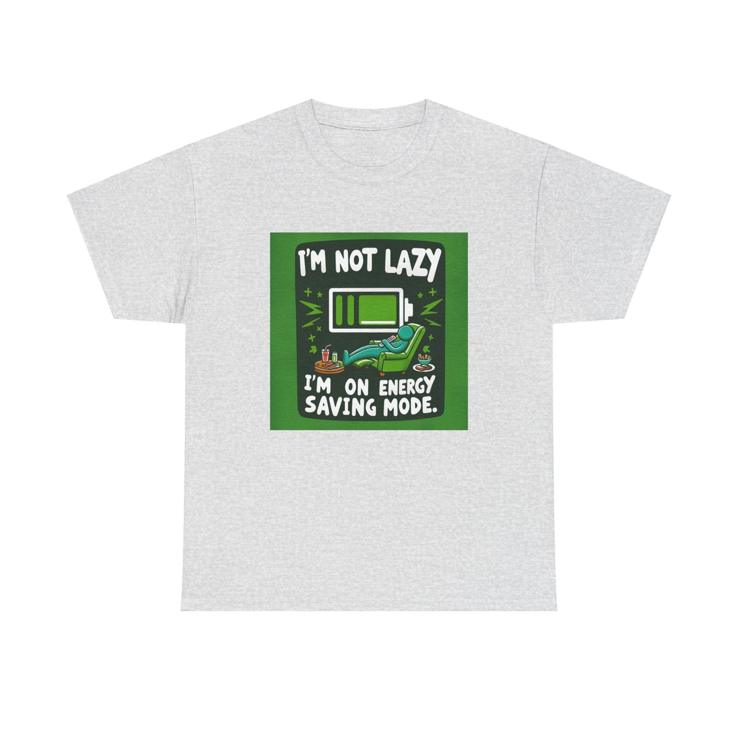 T-Shirt | Funny 'I'm not lazy, I'm on energy-saving mode' unisex Tee