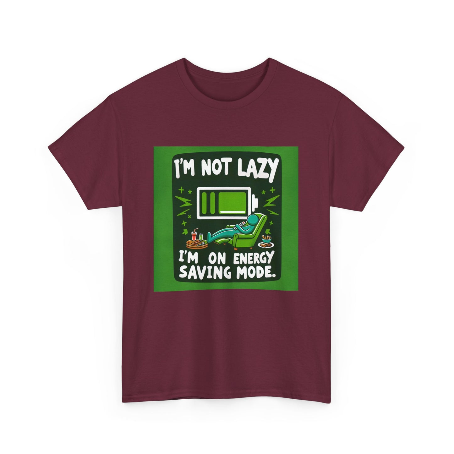 T-Shirt | Funny 'I'm not lazy, I'm on energy-saving mode' unisex Tee