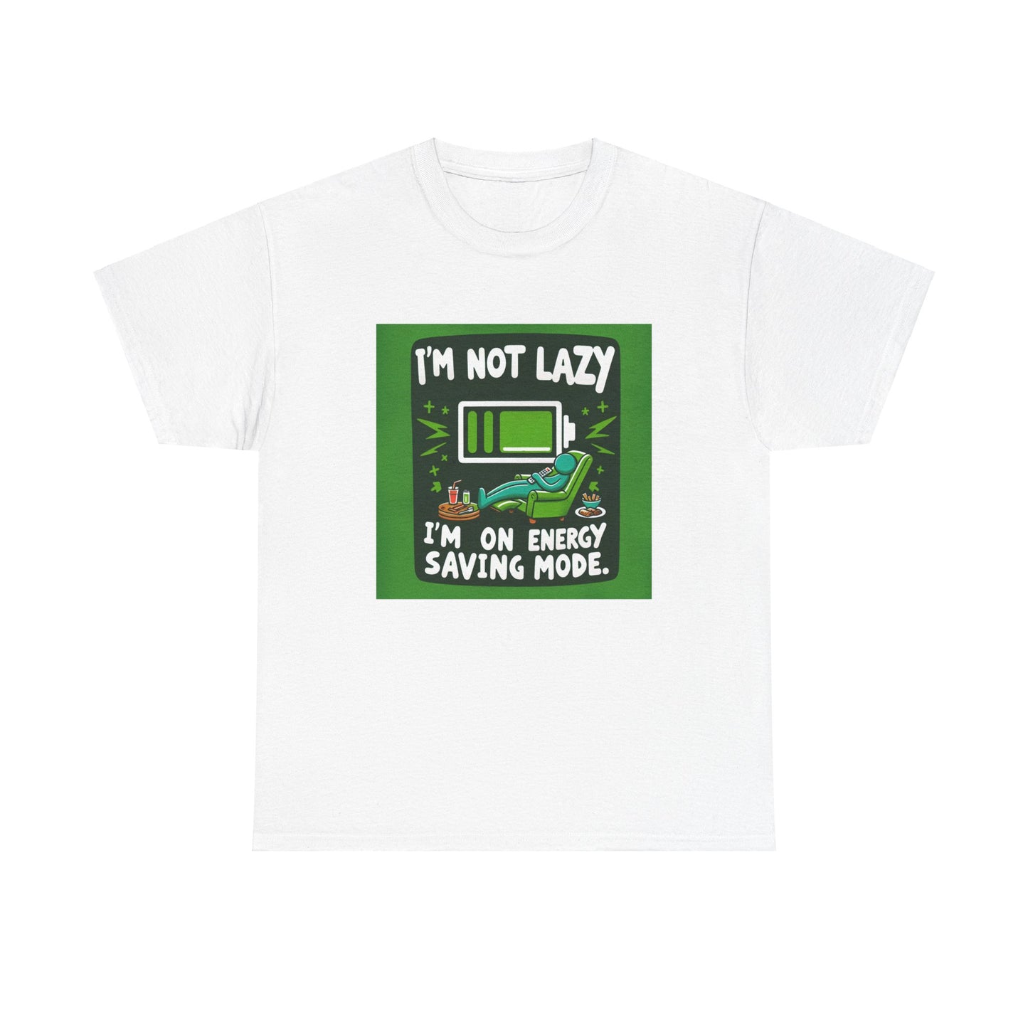 T-Shirt | Funny 'I'm not lazy, I'm on energy-saving mode' unisex Tee