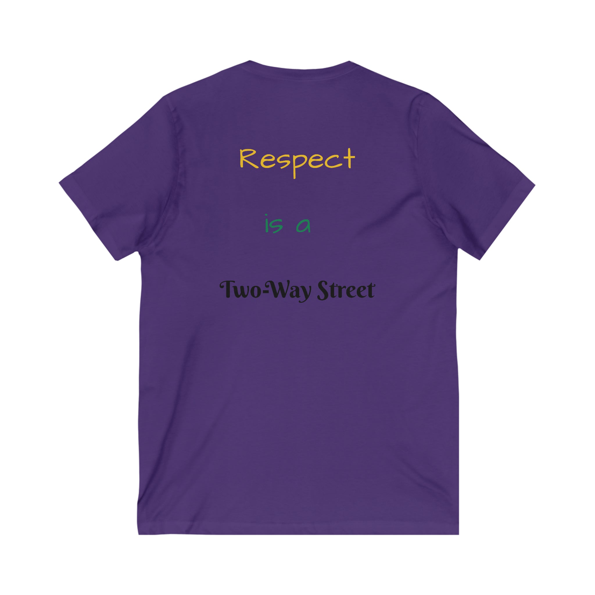 Respect is a Two-Way Street Unisex V-Neck Tee