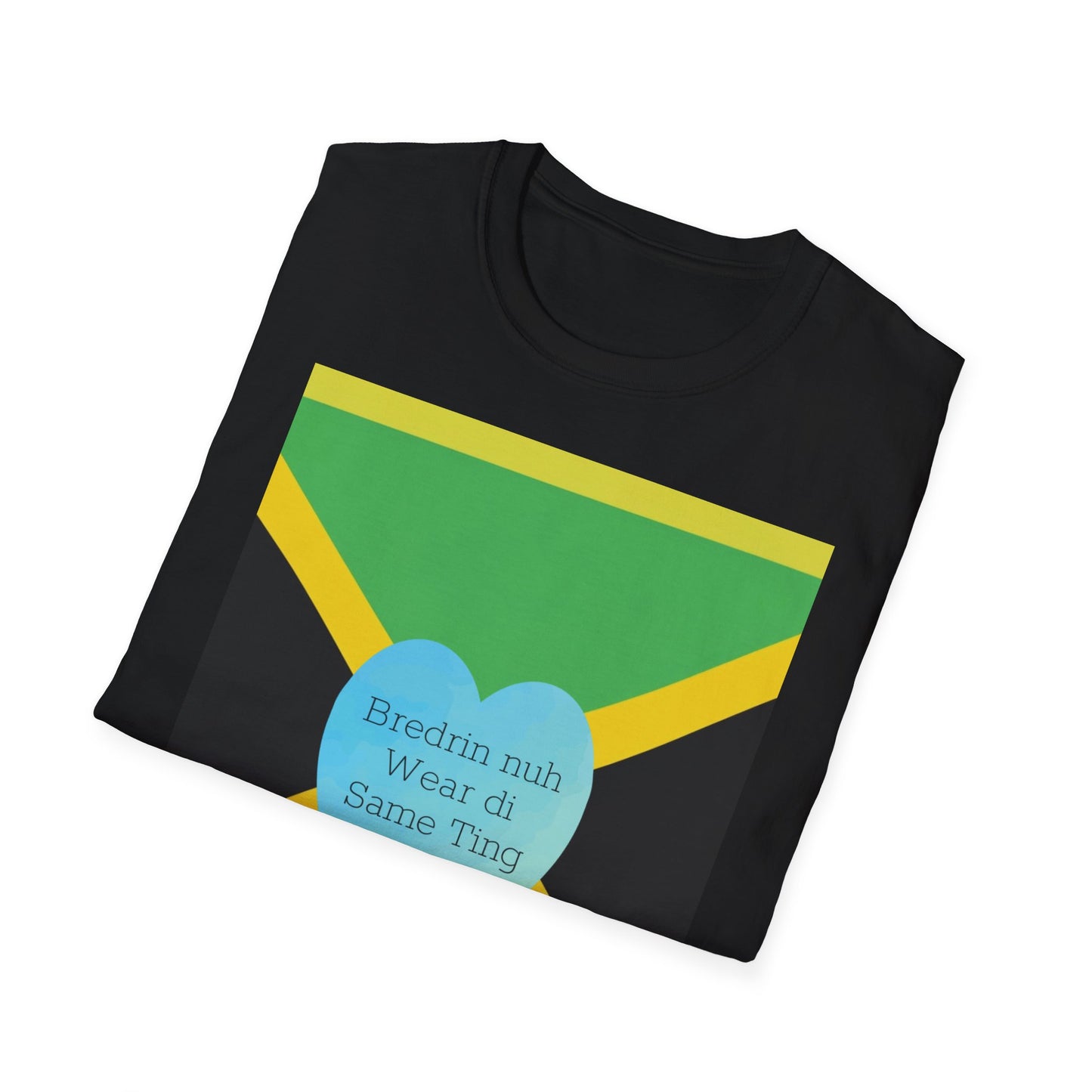 Bredrin nuh Wear di Same Ting Unisex Softstyle T-Shirt