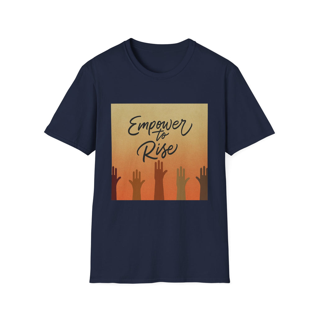 Empower to Rise Tee | Unisex M2K Statement Shirt