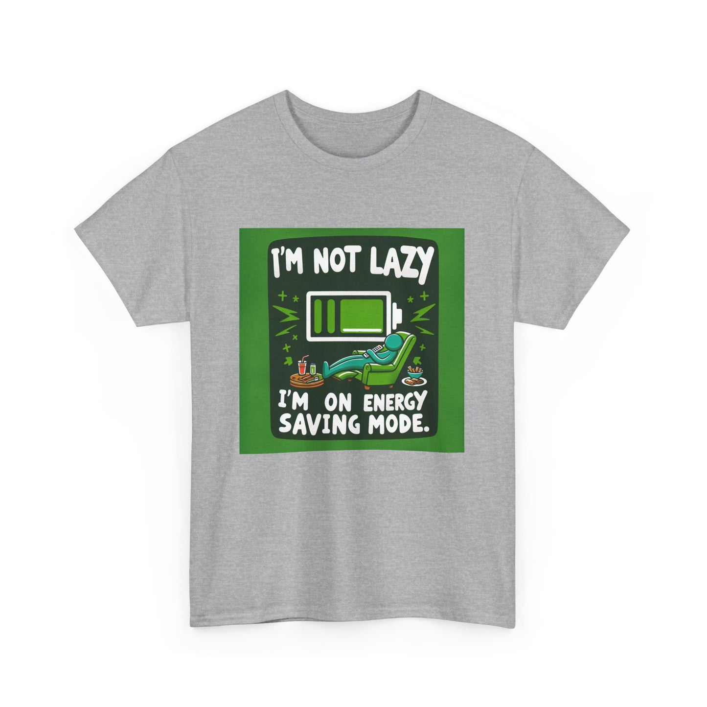 T-Shirt | Funny 'I'm not lazy, I'm on energy-saving mode' unisex Tee