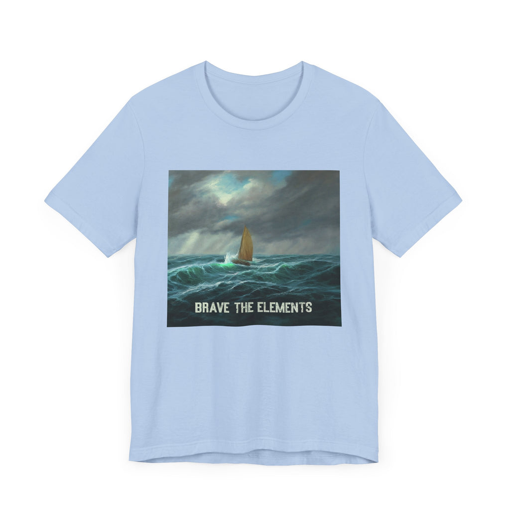 Brave the elements Unisex Jersey Short Sleeve Tee