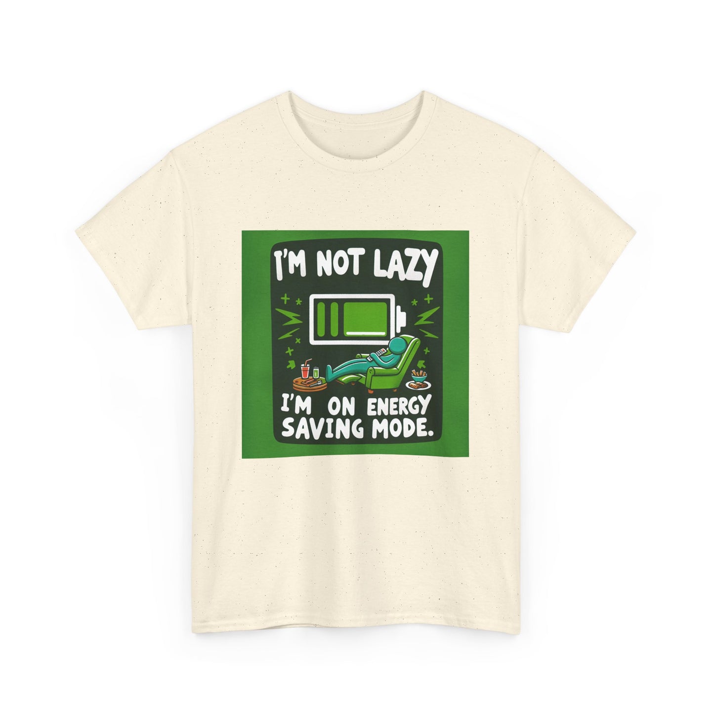 T-Shirt | Funny 'I'm not lazy, I'm on energy-saving mode' unisex Tee