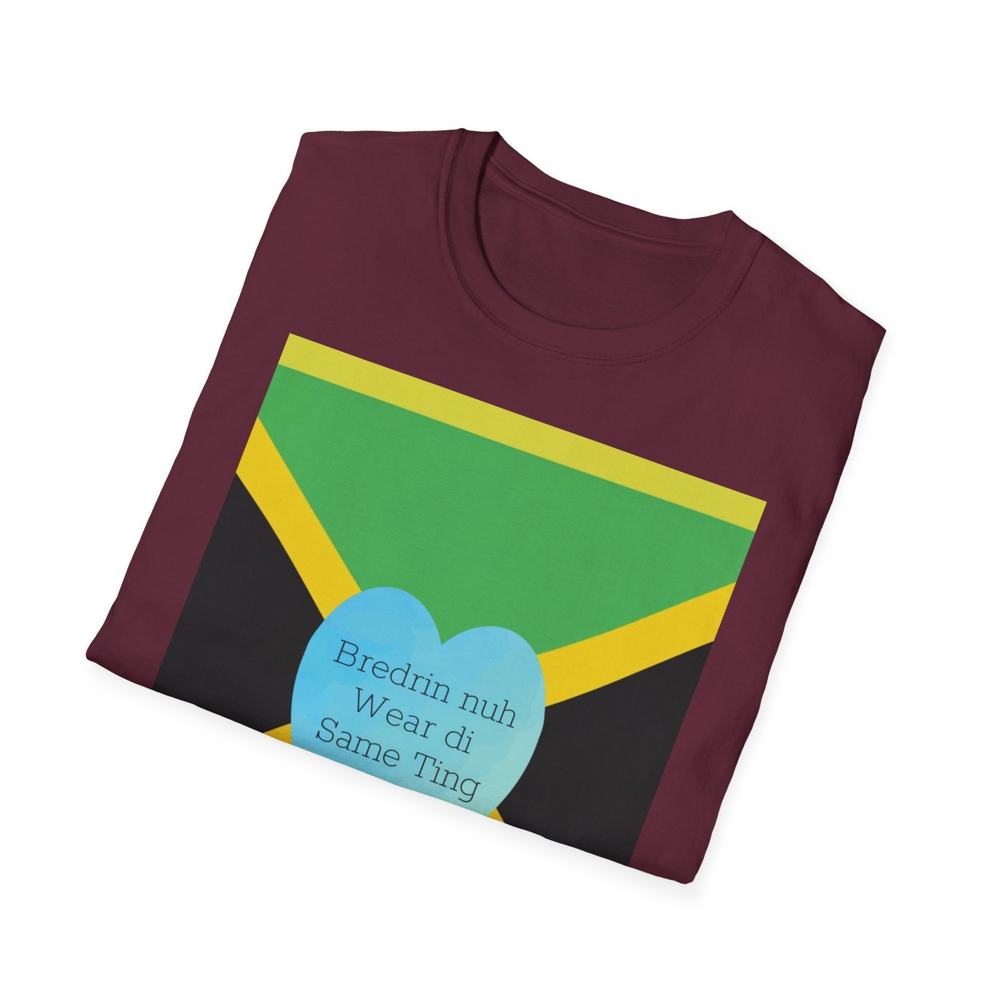 Bredrin nuh Wear di Same Ting Camiseta unisex de estilo suave